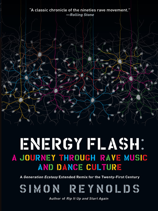 Title details for Energy Flash by Simon Reynolds - Available